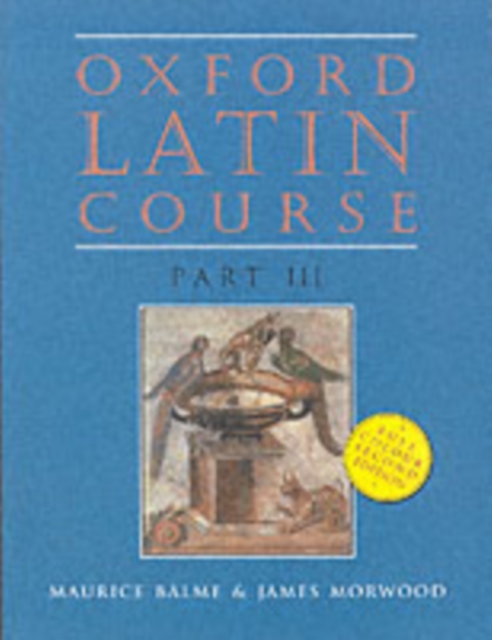 Oxford Latin Course: Part III: Student's Book, Paperback / softback Book