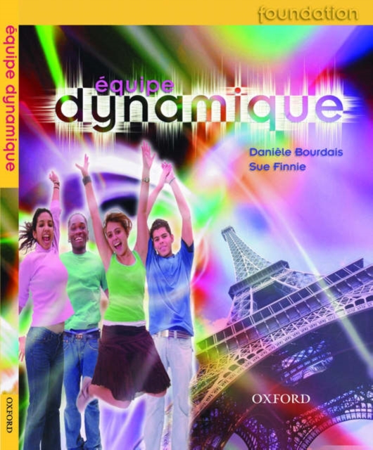 Equipe Dynamique: Students' Book Foundation, Paperback Book