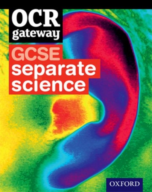 OCR Gateway GCSE Separate Sciences Student Book, Paperback Book