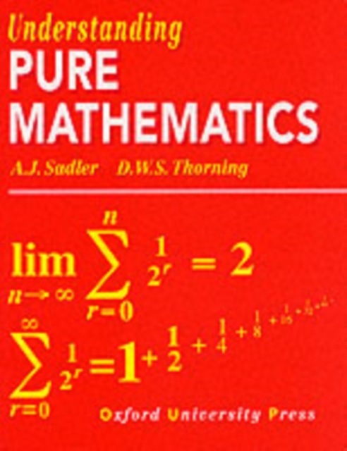 Understanding Pure Mathematics, Paperback / softback Book