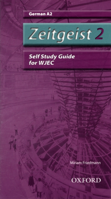Zeitgeist: 2: A2 WJEC Self-Study Guide with CD, Mixed media product Book