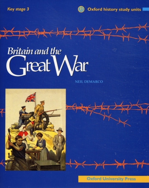 Britain and the Great War, Paperback Book