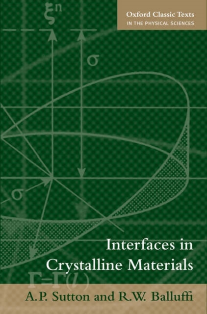 Interfaces in Crystalline Materials, Paperback / softback Book
