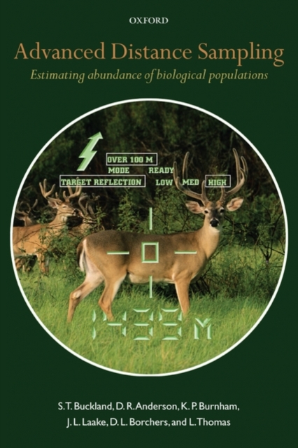Advanced Distance Sampling : Estimating abundance of biological populations, Paperback / softback Book