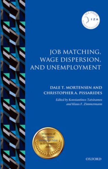 Job Matching, Wage Dispersion, and Unemployment, Hardback Book