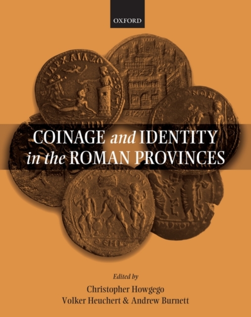 Coinage and Identity in the Roman Provinces, Paperback / softback Book