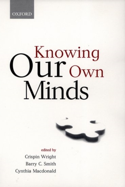 Knowing Our Own Minds, Paperback / softback Book