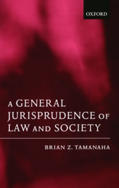 A General Jurisprudence of Law and Society, Paperback / softback Book