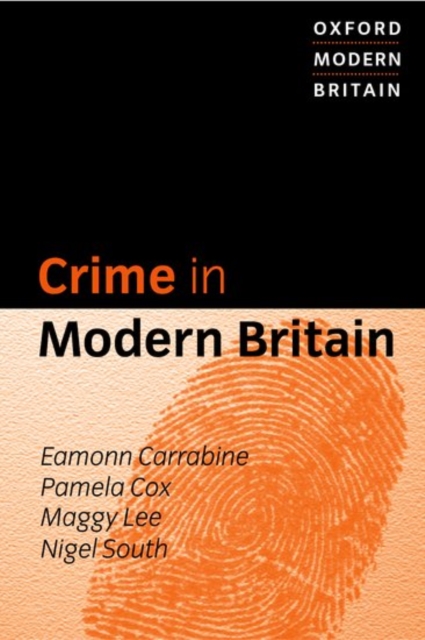 Crime in Modern Britain, Paperback / softback Book