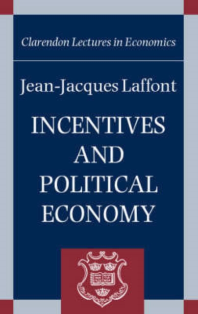 Incentives and Political Economy, Paperback / softback Book