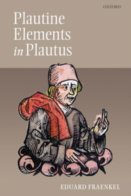 Plautine Elements in Plautus, Hardback Book