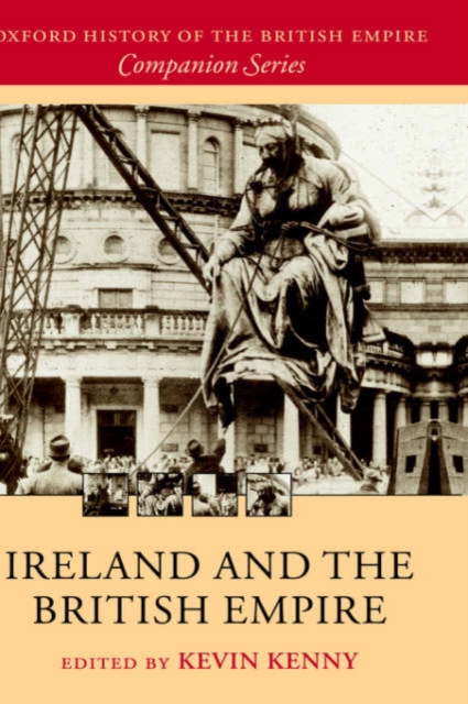 Ireland and the British Empire, Hardback Book