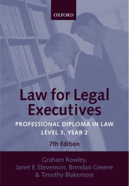 Law for Legal Executives : Professional Diploma in Law, Level 3 Year 2, Paperback / softback Book