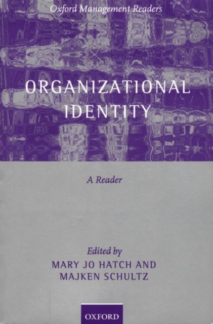 Organizational Identity : A Reader, Paperback / softback Book