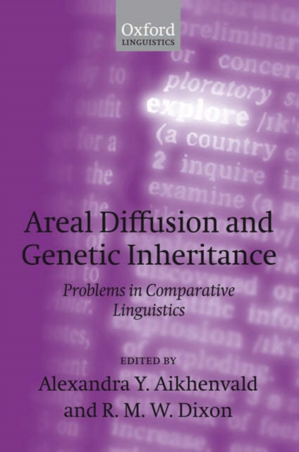 Areal Diffusion and Genetic Inheritance : Problems in Comparative Linguistics, Paperback / softback Book