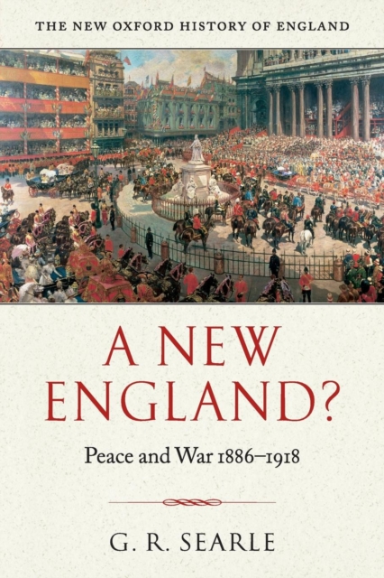 A New England? : Peace and War 1886-1918, Paperback / softback Book