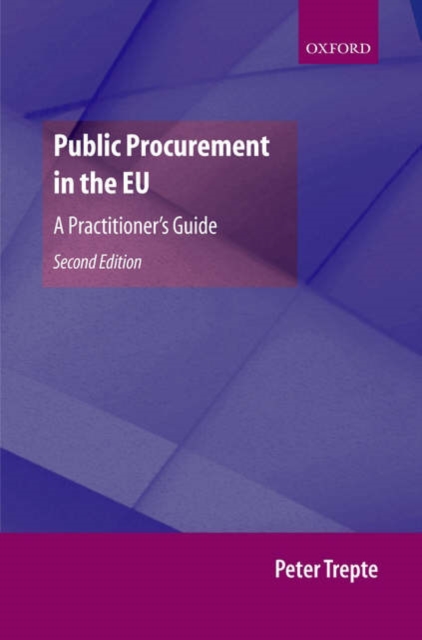 Public Procurement in the EU : A Practitioner's Guide, Hardback Book