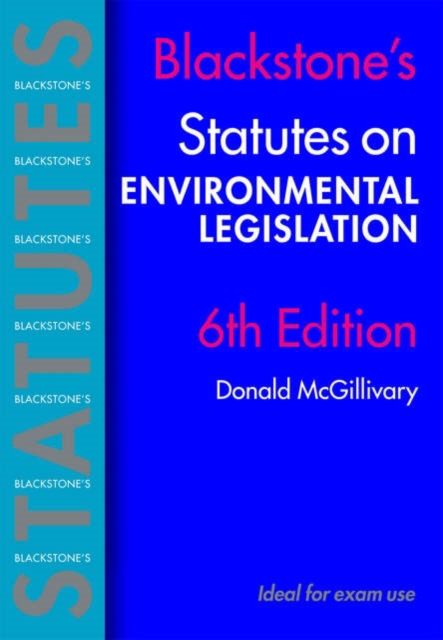 Blackstone's Environmental Legislation, Paperback / softback Book
