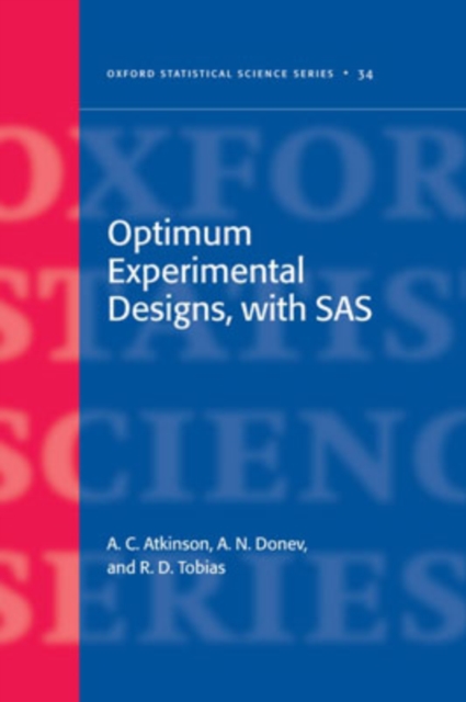 Optimum Experimental Designs, With SAS, Hardback Book