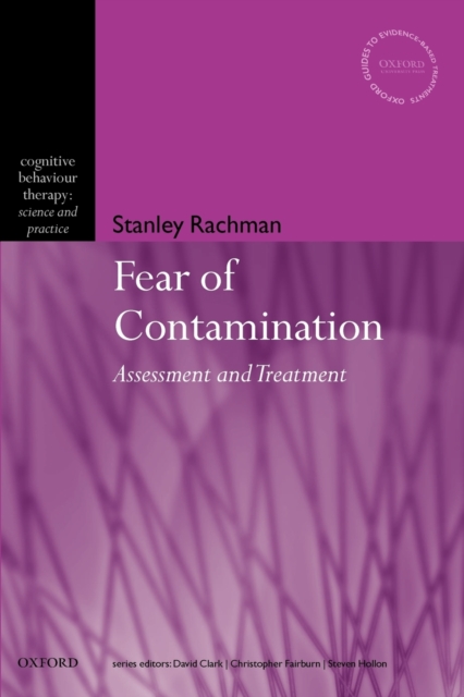The Fear of Contamination : Assessment and treatment, Paperback / softback Book