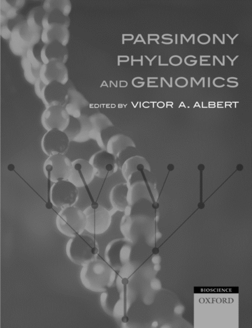 Parsimony, Phylogeny, and Genomics, Paperback / softback Book