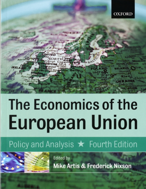 Economics of the European Union, Paperback / softback Book