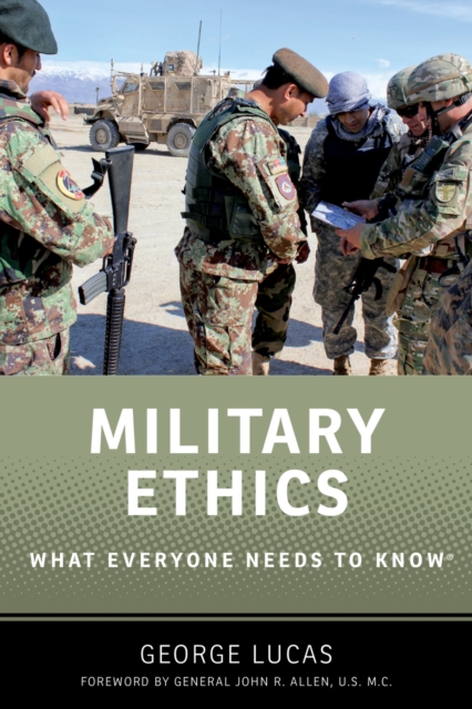 Military Ethics : What Everyone Needs to Know(R), PDF eBook