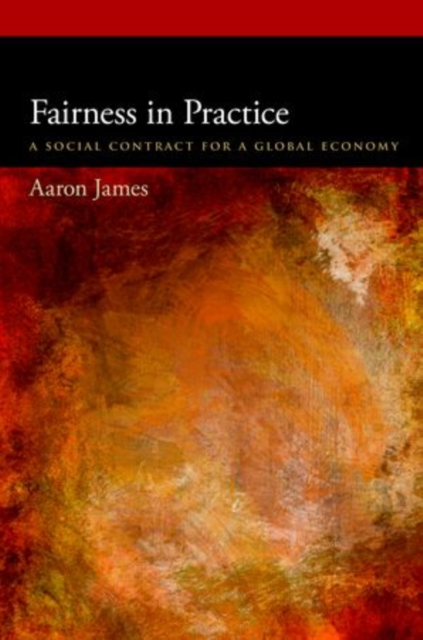 Fairness in Practice : A Social Contract for a Global Economy, Paperback / softback Book