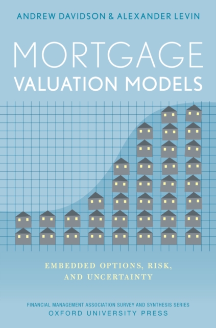 Mortgage Valuation Models : Embedded Options, Risk, and Uncertainty, PDF eBook