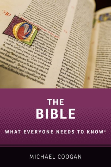 The Bible : What Everyone Needs to Know ®, Paperback / softback Book