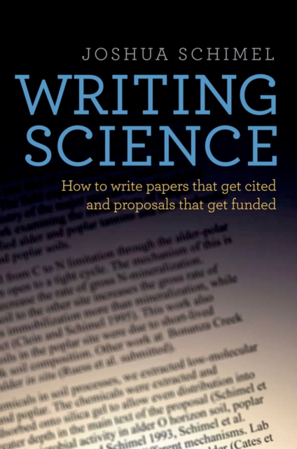 Writing Science : How to Write Papers That Get Cited and Proposals That Get Funded, EPUB eBook