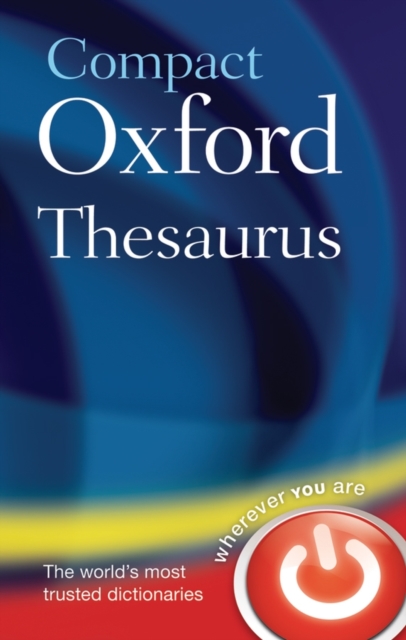 Compact Oxford Thesaurus : Third edition revised, Hardback Book
