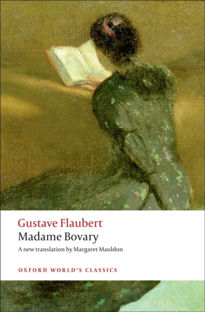 Madame Bovary : Provincial Manners, Paperback / softback Book