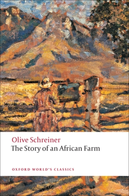 The Story of an African Farm, Paperback / softback Book