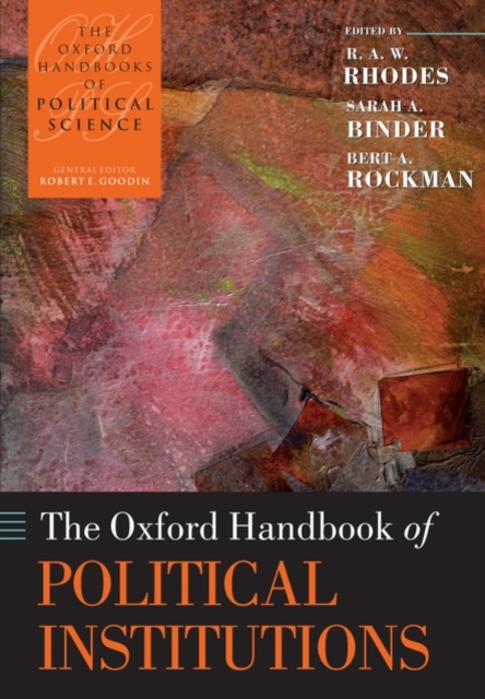 The Oxford Handbook of Political Institutions, Paperback / softback Book