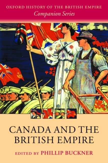 Canada and the British Empire, Paperback / softback Book