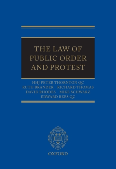 The Law of Public Order and Protest, Hardback Book