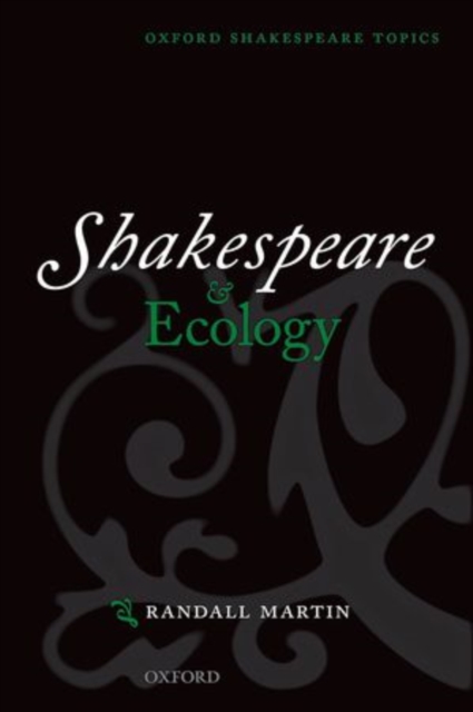 Shakespeare and Ecology, Paperback / softback Book