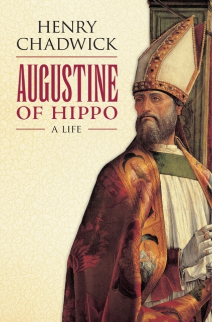 Augustine of Hippo : A Life, Hardback Book