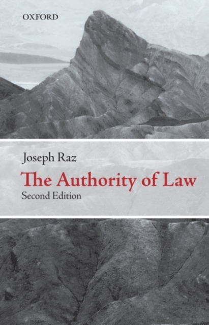 The Authority of Law : Essays on Law and Morality, Paperback / softback Book