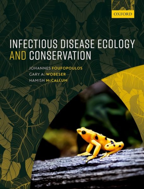 Infectious Disease Ecology and Conservation, Hardback Book