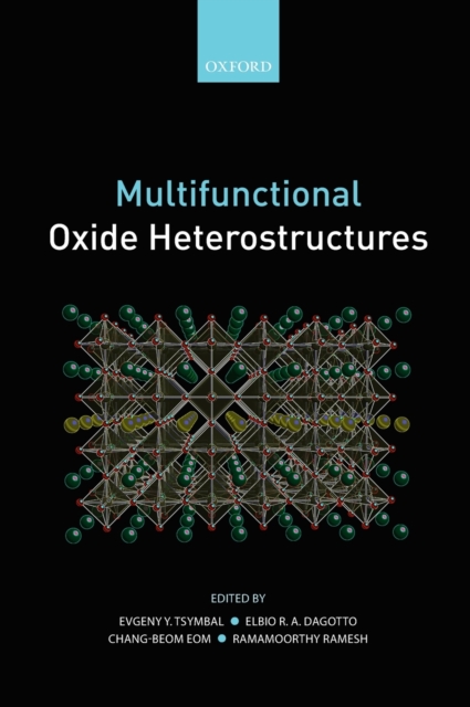 Multifunctional Oxide Heterostructures, Hardback Book