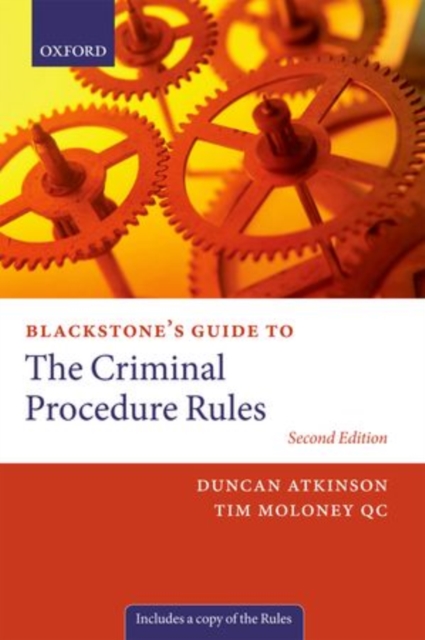 Blackstone's Guide to the Criminal Procedure Rules, Paperback / softback Book