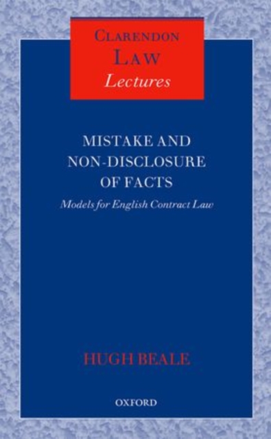 Mistake and Non-Disclosure of Fact : Models for English Contract Law, Hardback Book