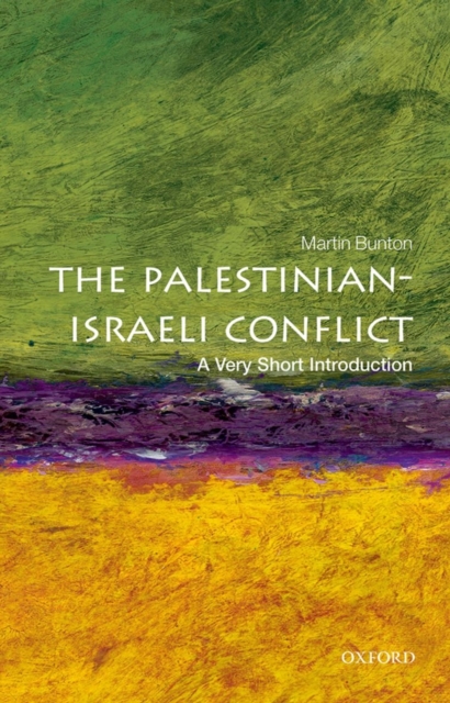 The Palestinian-Israeli Conflict: A Very Short Introduction, Paperback / softback Book
