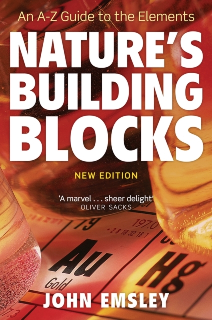 Nature's Building Blocks : An A-Z Guide to the Elements, Paperback / softback Book
