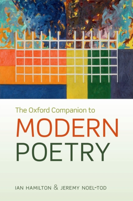 The Oxford Companion to Modern Poetry in English, Hardback Book