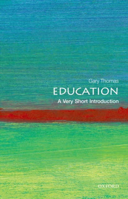 Education: A Very Short Introduction, Paperback / softback Book