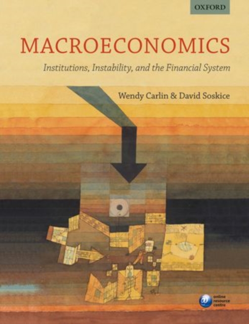 Macroeconomics: Institutions, Instability, and the Financial System, Paperback / softback Book