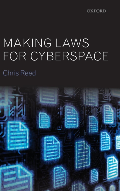Making Laws for Cyberspace, Hardback Book